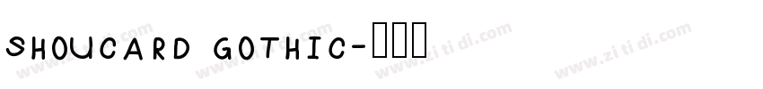 shoucard gothic字体转换